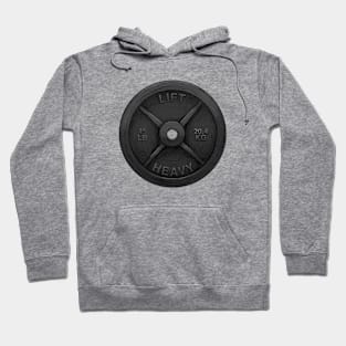 LIft Heavy Hoodie